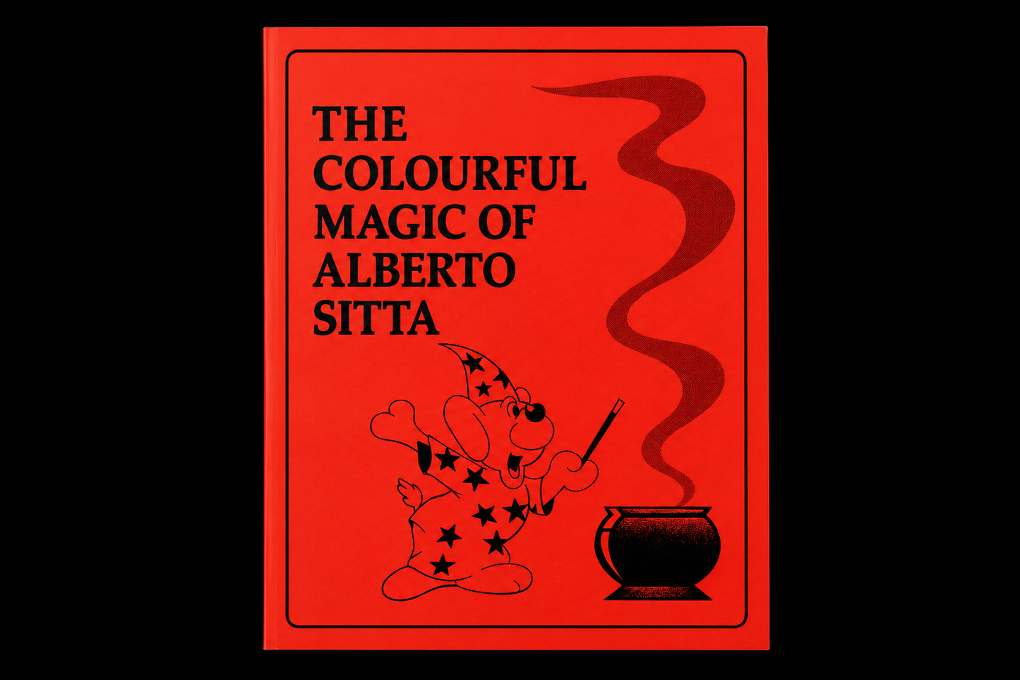 The Colourful Magic of Alberto Sitta by Alberto Sitta (1987)