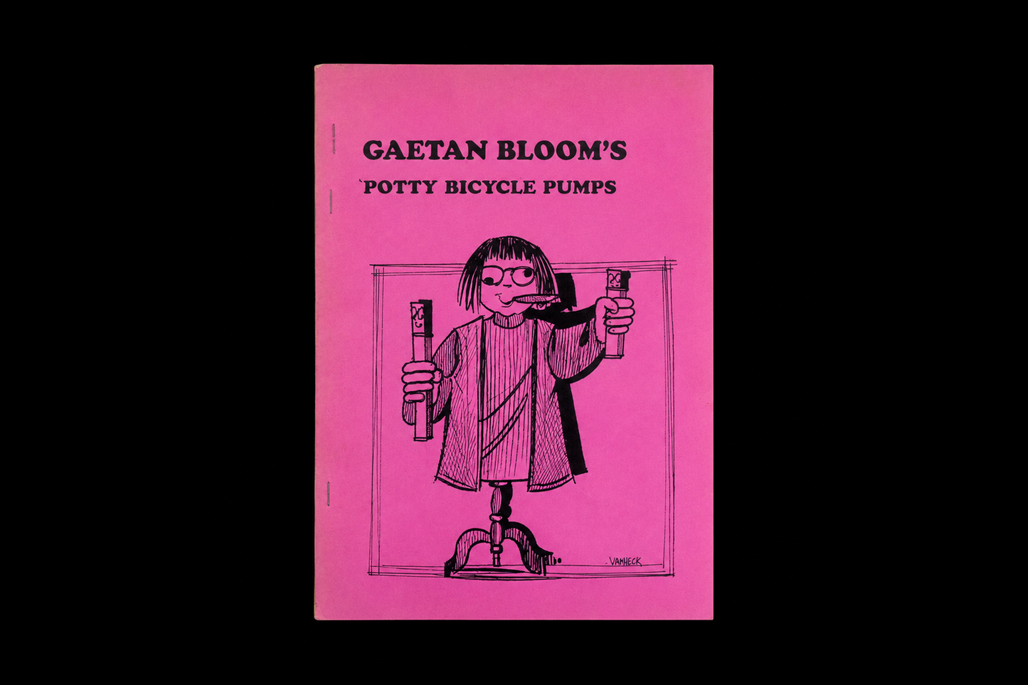 Gaetan Bloom's Potty Bicycle Pumps (1982)